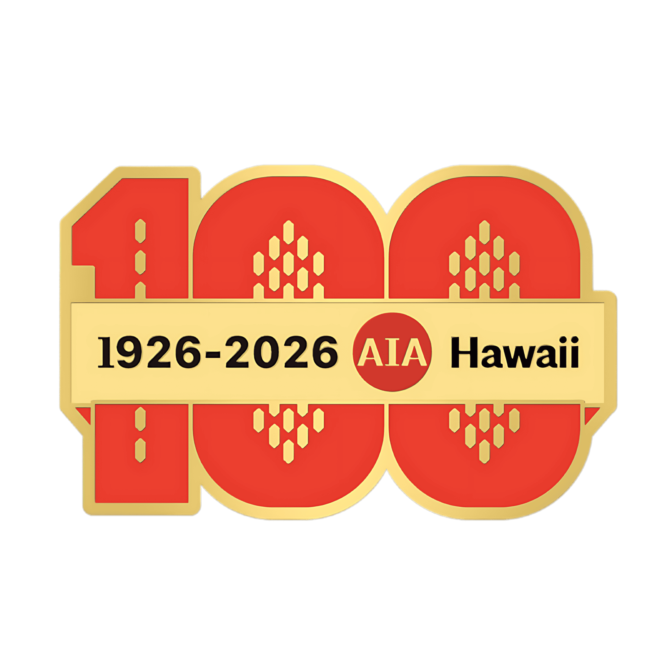 100 Years Pin - AIA Honolulu
